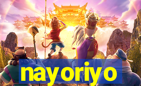 nayoriyo