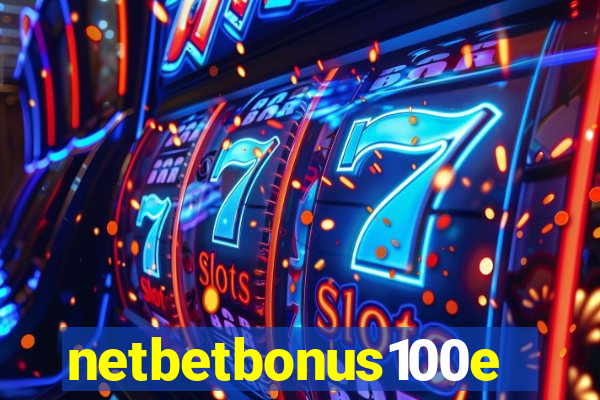 netbetbonus100e