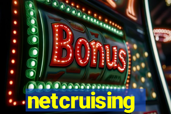 netcruising