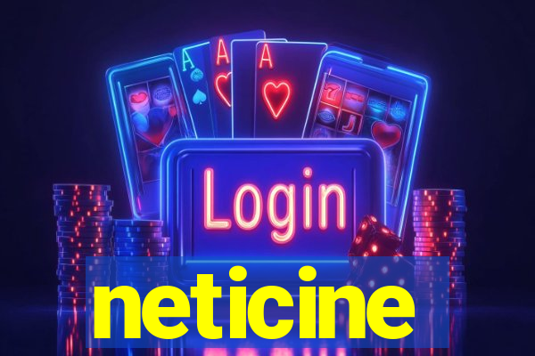 neticine