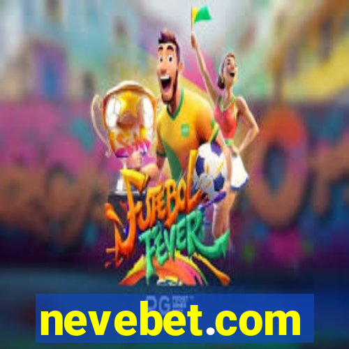 nevebet.com
