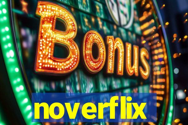 noverflix