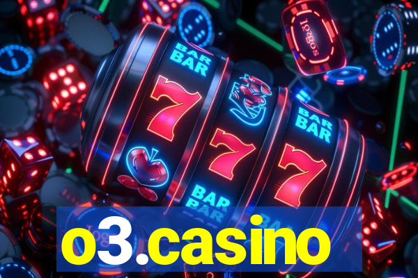 o3.casino