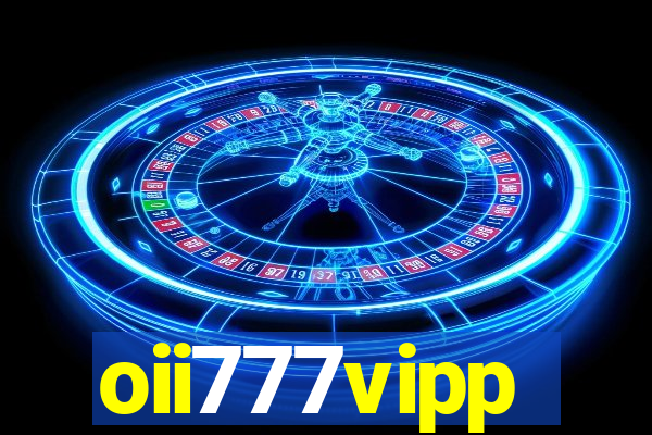 oii777vipp