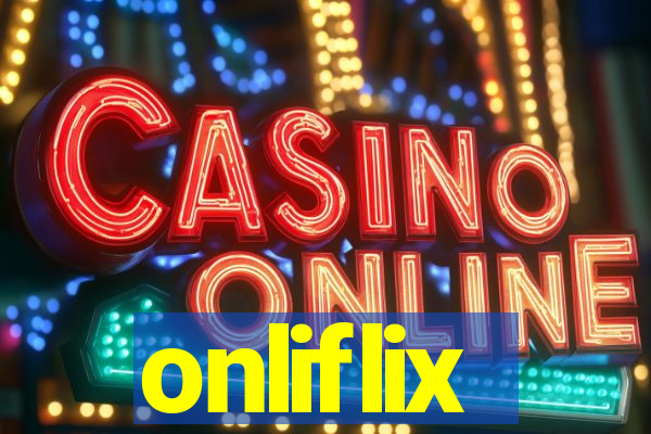 onliflix