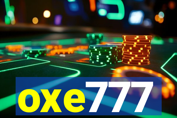 oxe777