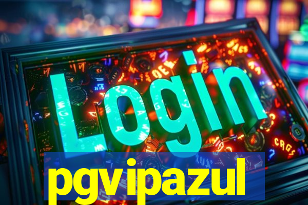 pgvipazul