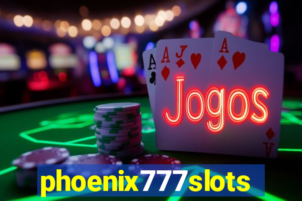 phoenix777slots