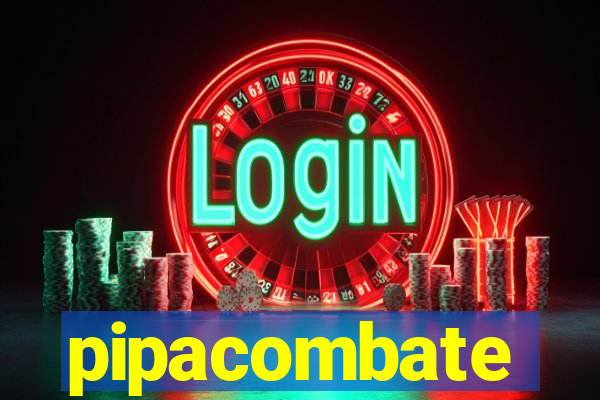 pipacombate