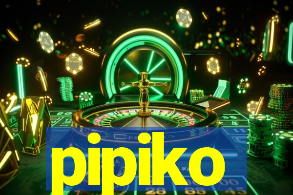 pipiko