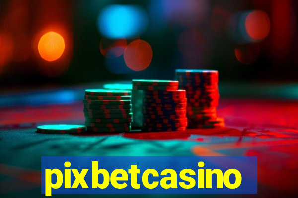 pixbetcasino