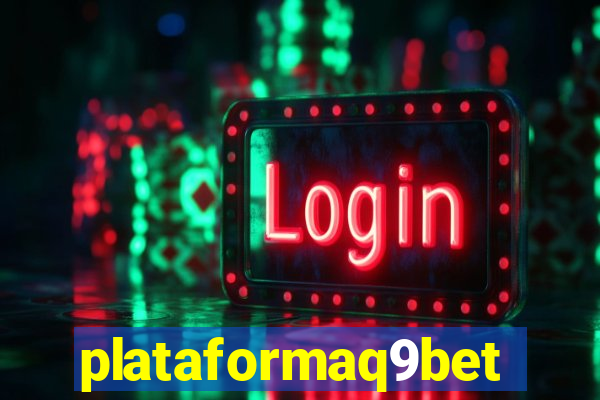 plataformaq9bet