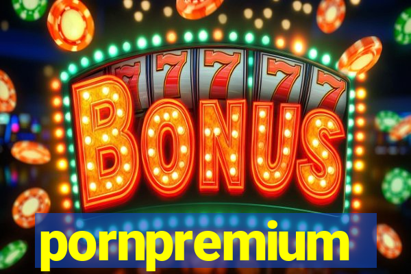 pornpremium