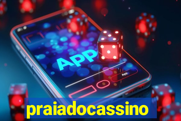 praiadocassino
