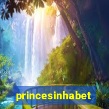 princesinhabet