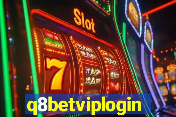 q8betviplogin