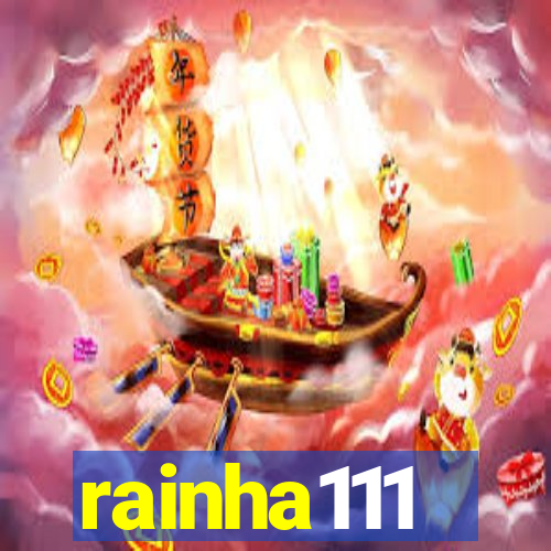 rainha111