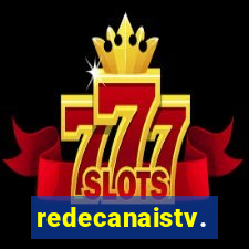 redecanaistv.