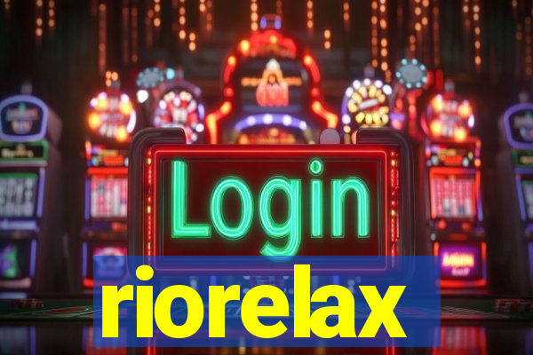 riorelax