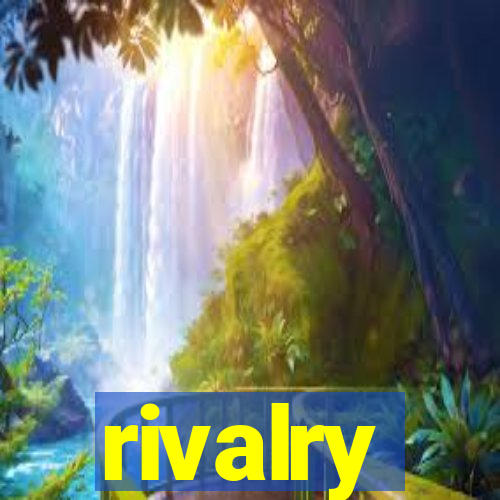 rivalry
