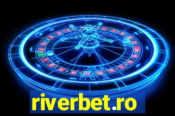 riverbet.ro