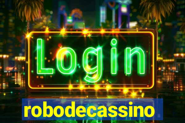 robodecassino