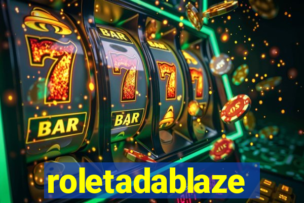 roletadablaze