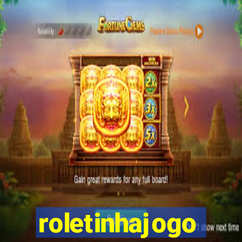roletinhajogo