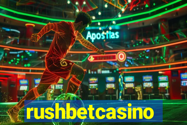 rushbetcasino