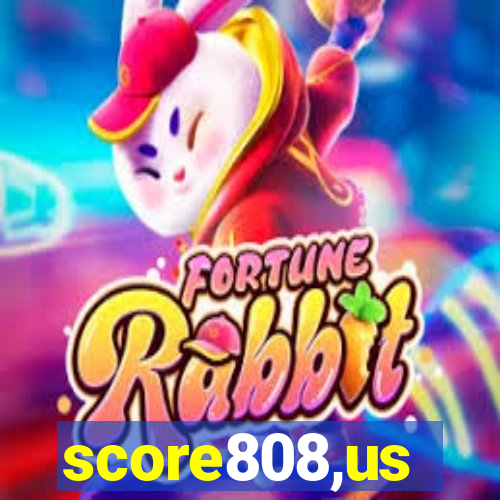 score808,us