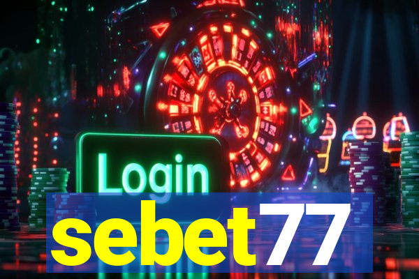 sebet77