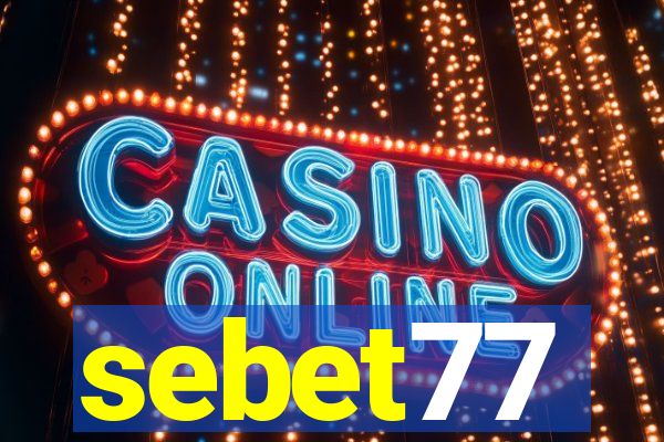 sebet77