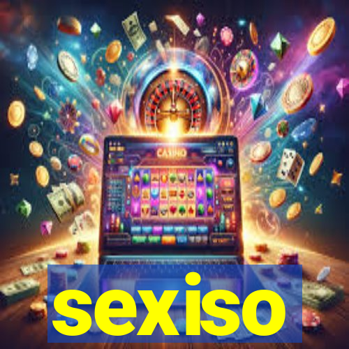 sexiso
