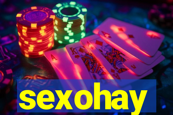 sexohay