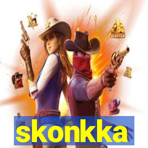 skonkka