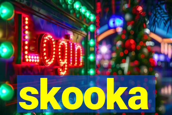 skooka