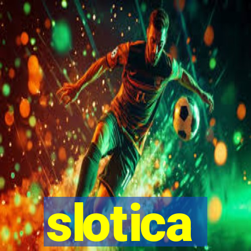 slotica