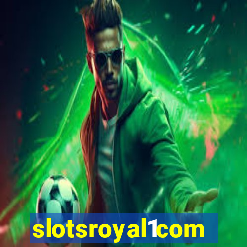 slotsroyal1com
