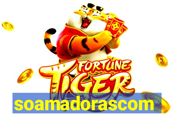 soamadorascom
