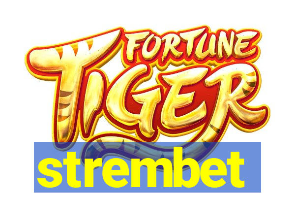 strembet