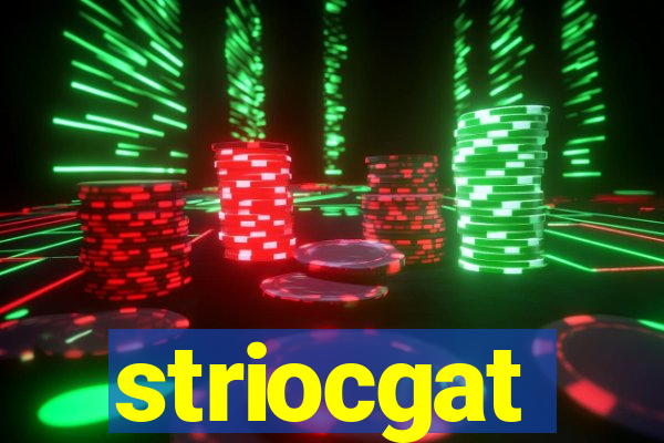 striocgat