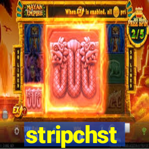 stripchst
