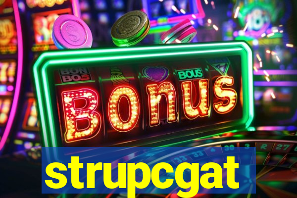 strupcgat