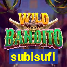 subisufi