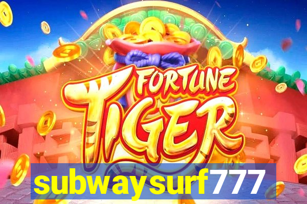 subwaysurf777