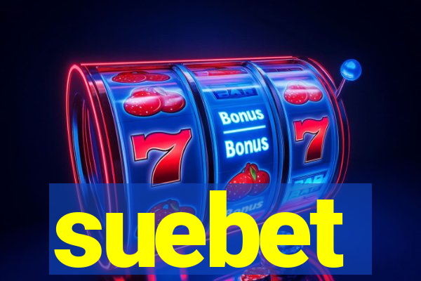 suebet