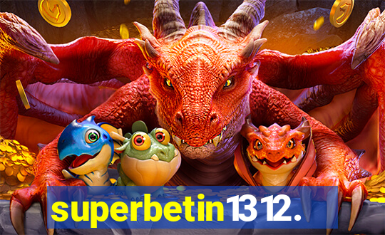 superbetin1312.com