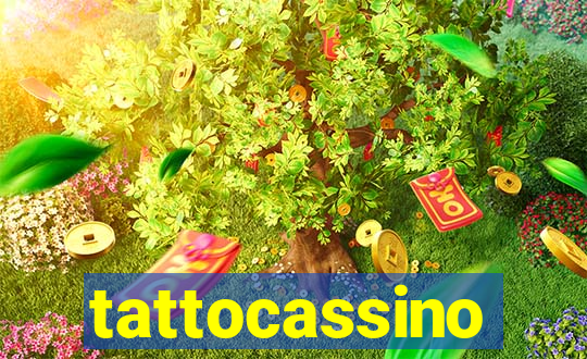 tattocassino