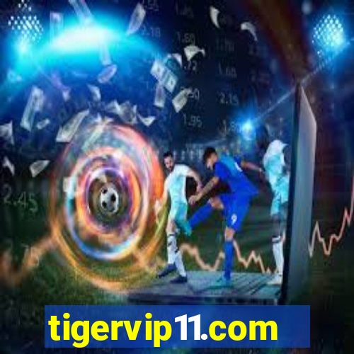 tigervip11.com