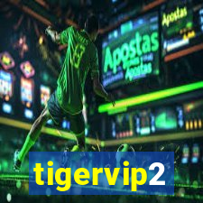 tigervip2